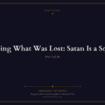 Featured image for Restoring What Was Lost: Satan Is a Squatter - Theology in Focus