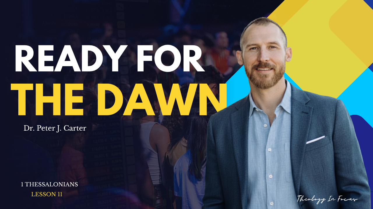 1 Thessalonians Lesson 11