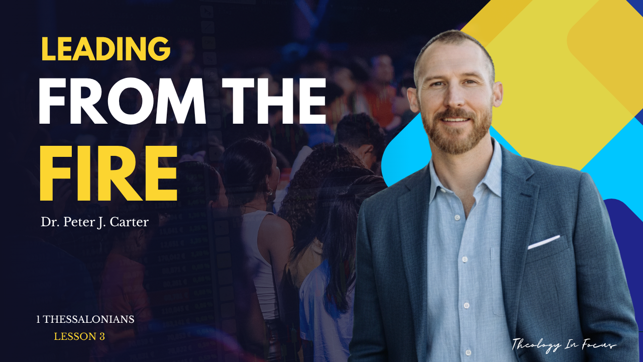 1 Thessalonians Lesson 3