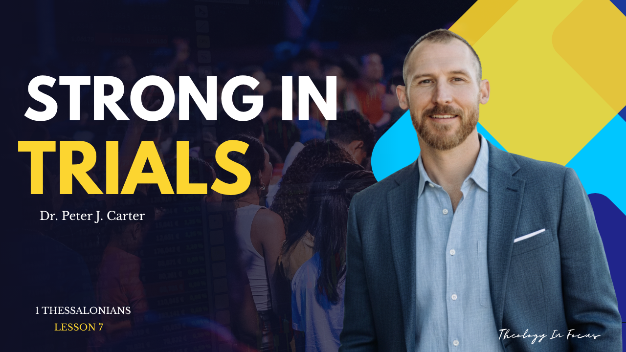 1 Thessalonians Lesson 7