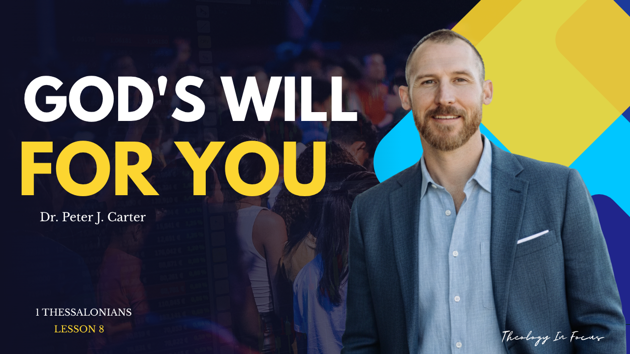 1 Thessalonians Lesson 8