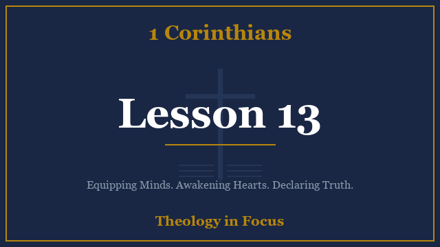 1 Corinthians Lesson 13