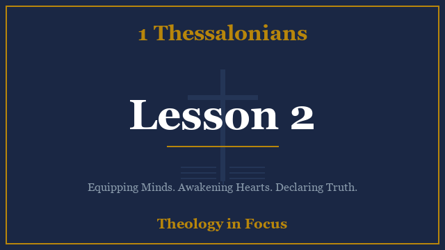 1 Thessalonians Lesson 2