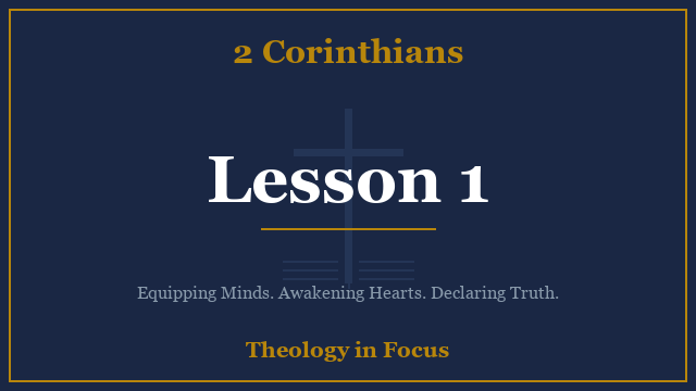 2 Corinthians Lesson 1