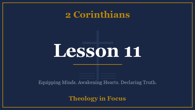 2 Corinthians Lesson 11