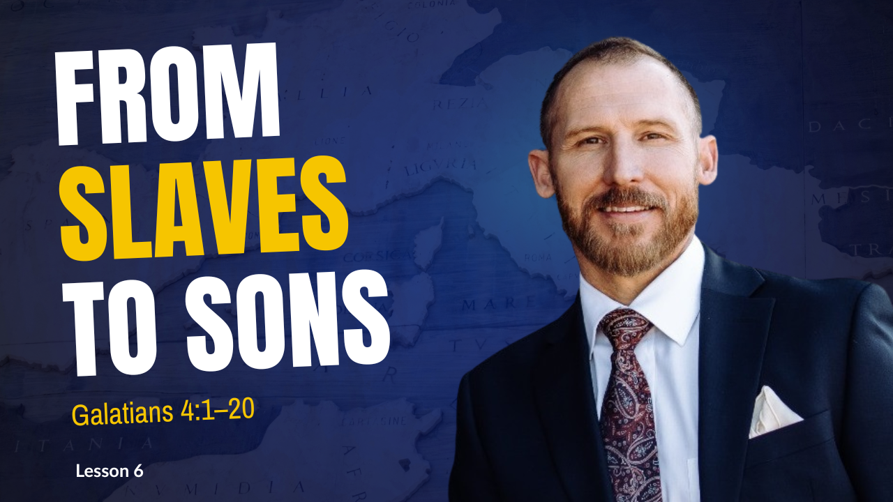 Galatians Lesson 6