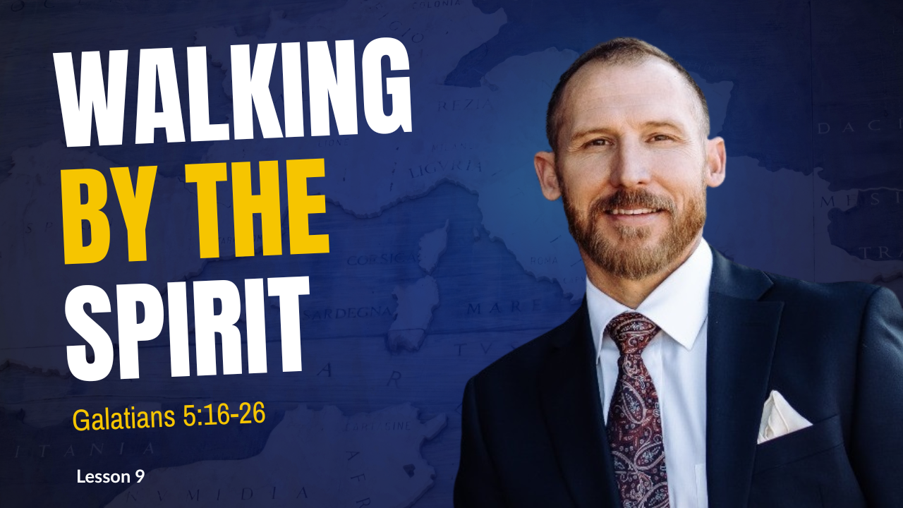 Galatians Lesson 9