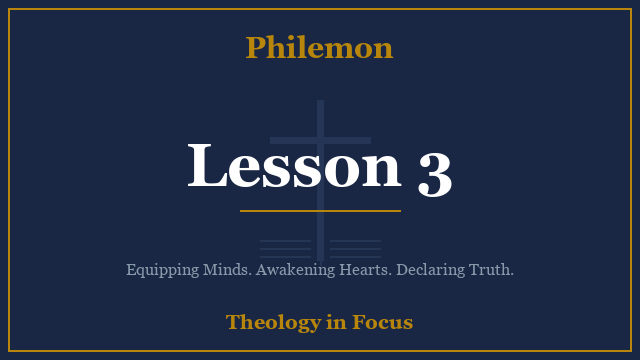 Philemon Lesson 3