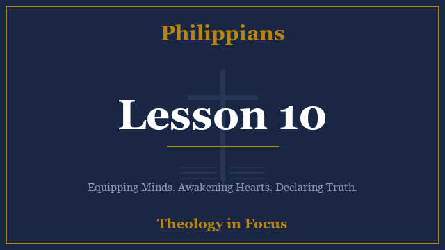 Philippians Lesson 10