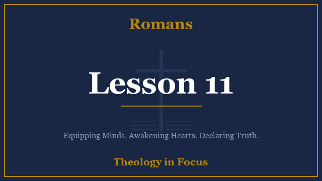 Romans Lesson 11