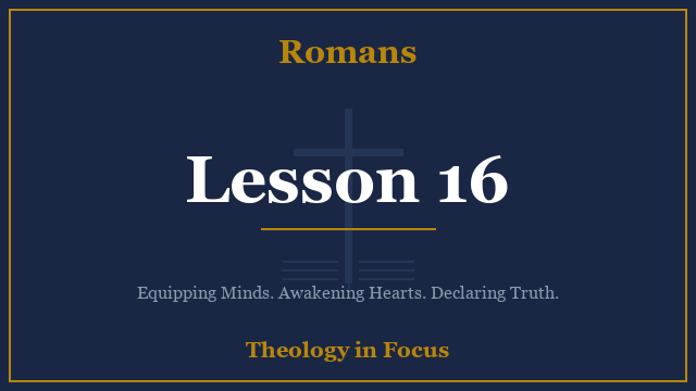 Romans Lesson 16