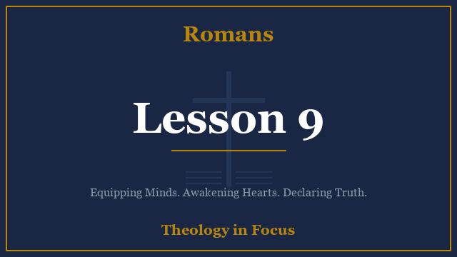 Romans Lesson 9