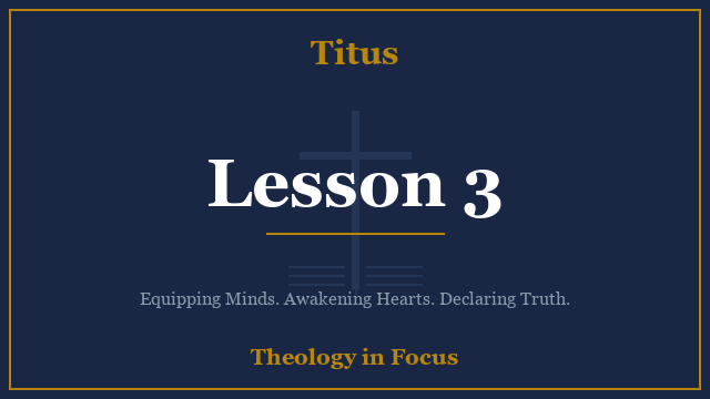 Titus Lesson 3